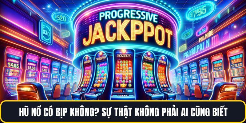 Hũ nổ có bịp không